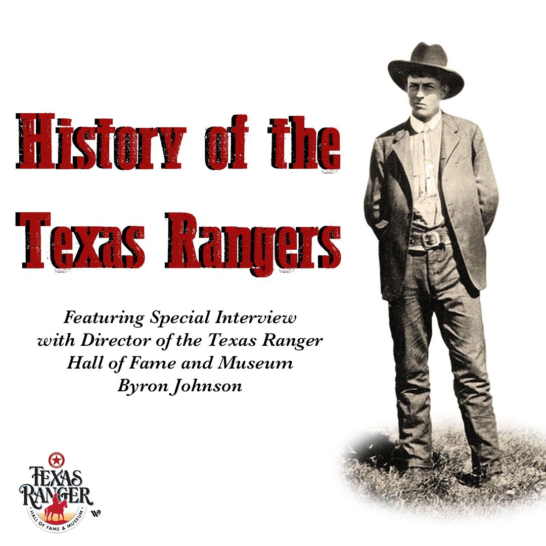 What Texas Rangers Do - Texas Ranger Hall of Fame and Museum