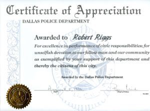 Certificate of Appreciation for Reporter Robert Riggs from Dallas Police Department Chief Ben Click on August 5, 1996 For Uncovering A Bribery Scandal in the Texas Parole Board
