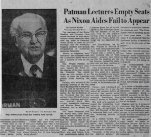 Robert Riggs worked as an Investigator for Congressman Wright Patman when attempt to get to the bottom of what became known as the Watergate Scandal and later prompted President Richard M. Nixon to resign or face impeachment. October 13, 1972.